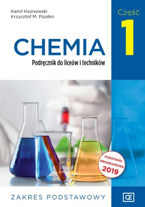 Chemia. Liceum i technikum. Podręcznik część 1. Zakres podstawowy