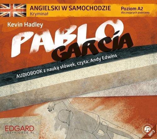 EDGARD. Angielski w samochodzie. Pablo García. Kryminał