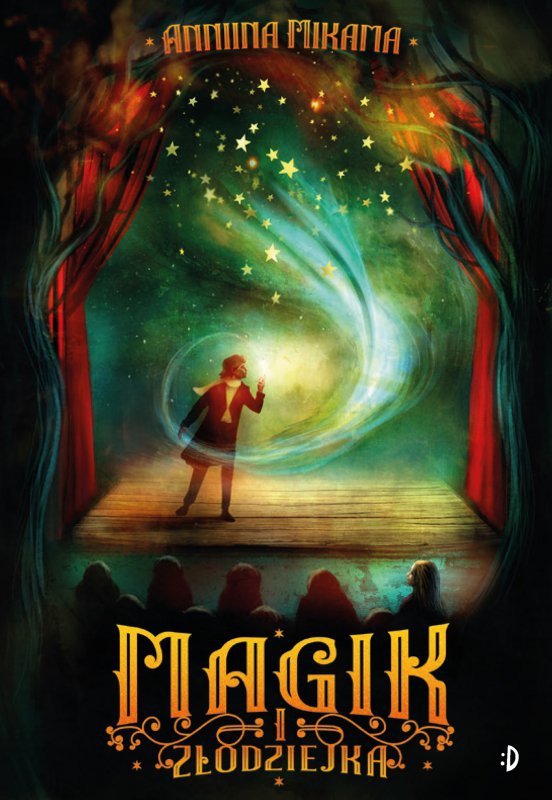 Magik i złodziejka. Tom 1. Magik i złodziejka