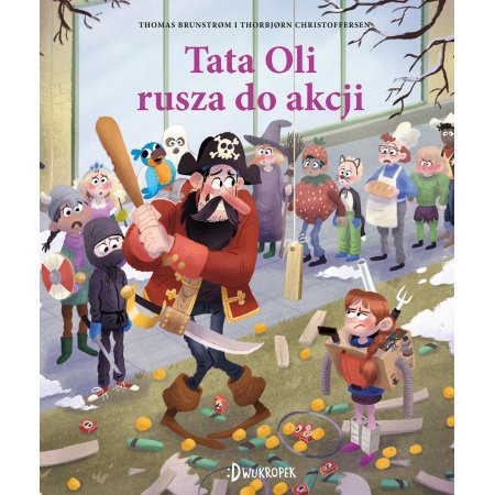Tata Oli. Tom 11. Tata Oli rusza do akcji