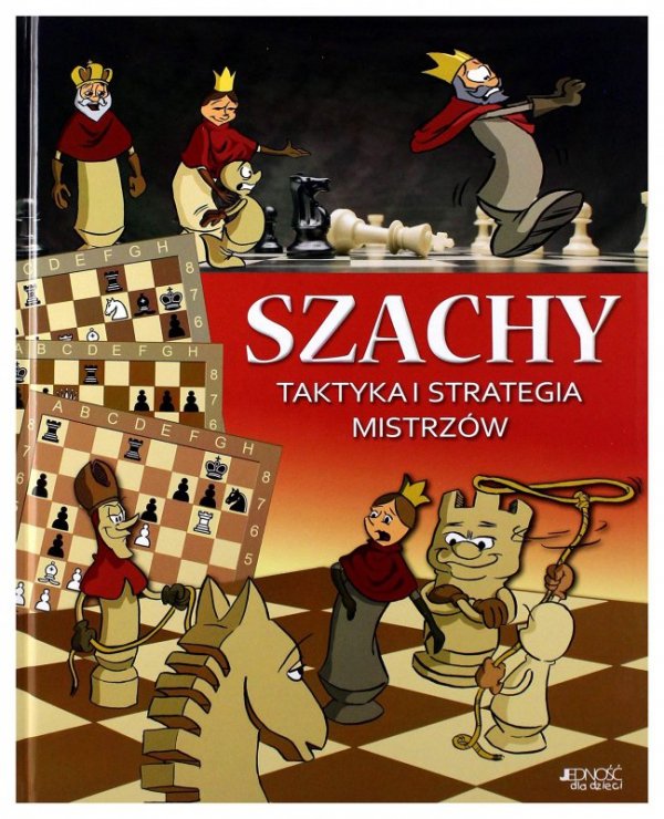 Szachy Taktyka i strategia mistrzów