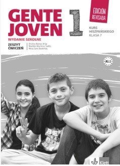 Gente Joven 1. Edicion Revisada. Język hiszpański. Szkoła podstawowa. Klasa 7. Zeszyt ćwiczeń