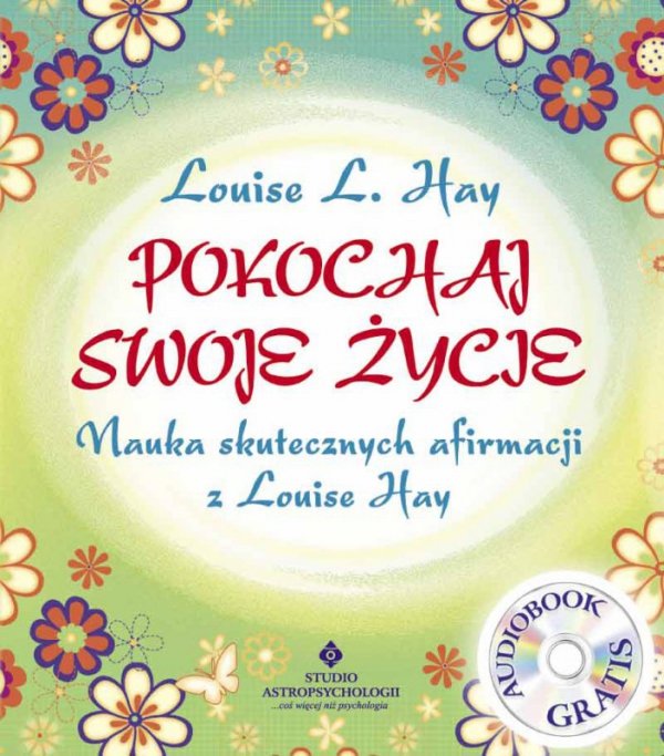Pokochaj swoje życie