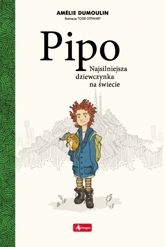 Pipo. Najsilniejsza dziewczynka na świecie