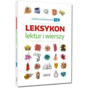 Leksykon lektur i wierszy. Szkoła podstawowa. Klasy 7-8