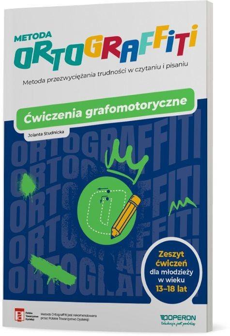 Ortograffiti. Ćwiczenia grafomotoryczne. Dla młodzieży w wieku 13-18 lat