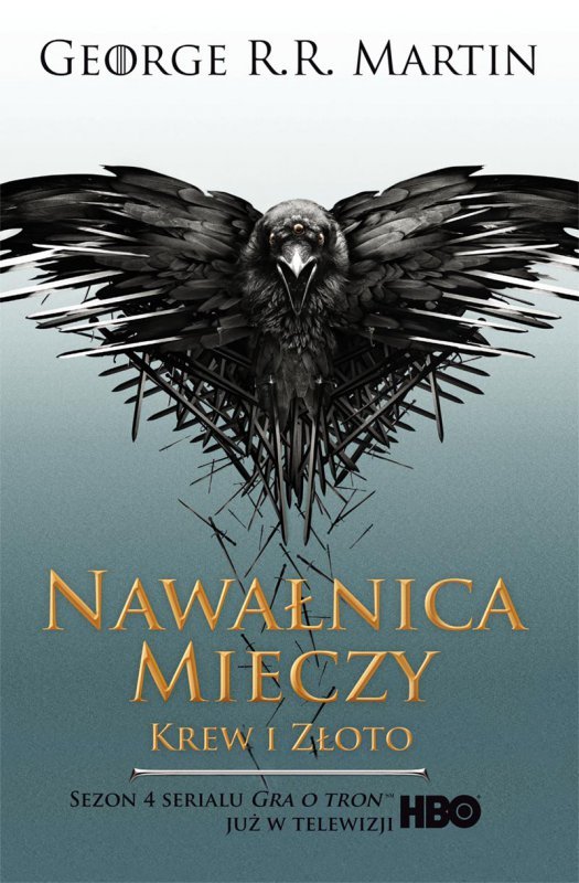 Krew i złoto. Nawałnica mieczy. Część 2. Pieśń Lodu i Ognia. Tom 3. Wydanie serialowe