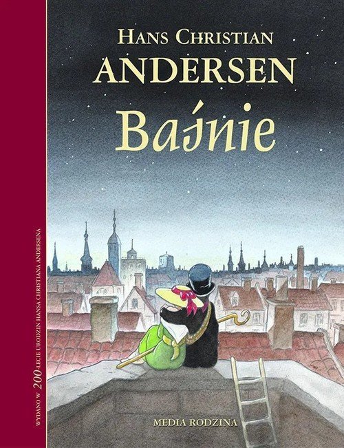 Baśnie Andersena. Wydawnictwo Media Rodzina