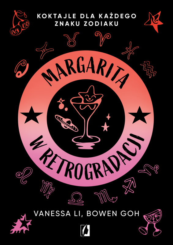 Margarita w retrogradacji. Koktajle dla każdego znaku zodiaku