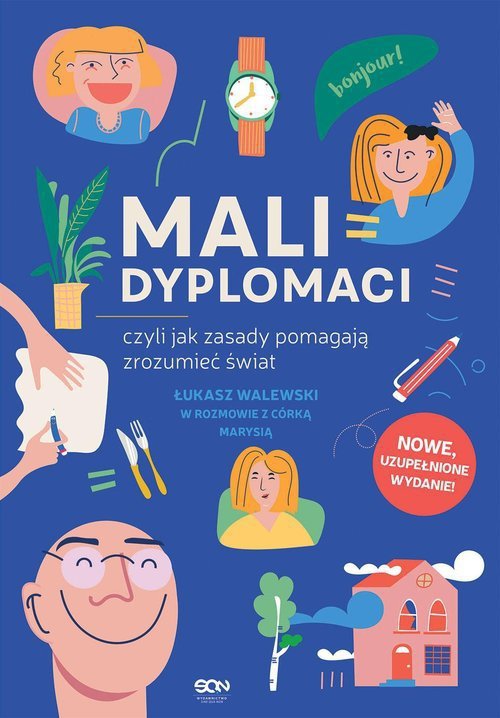 Mali dyplomaci, czyli jak zasady pomagają zrozumieć świat. Oprawa twarda
