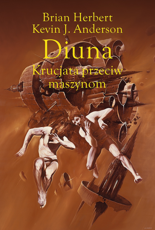 Krucjata przeciw maszynom. Legendy Diuny. Diuna. Tom 2