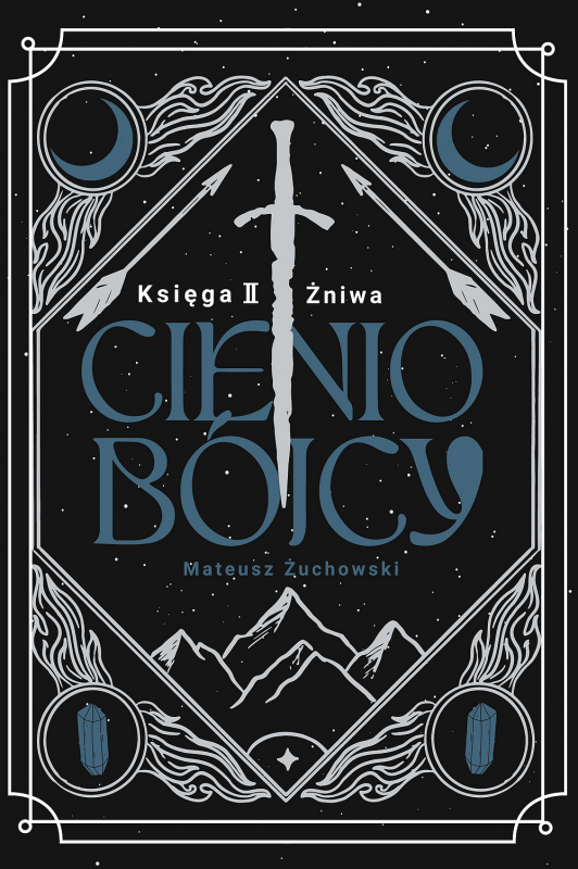 Żniwa. Cieniobójcy. Księga II