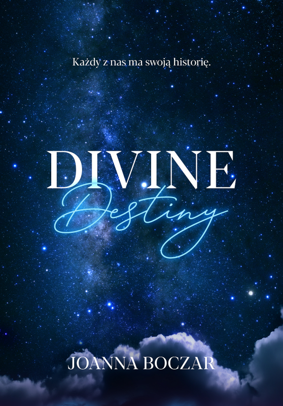 Divine Destiny. Divine. Tom 1