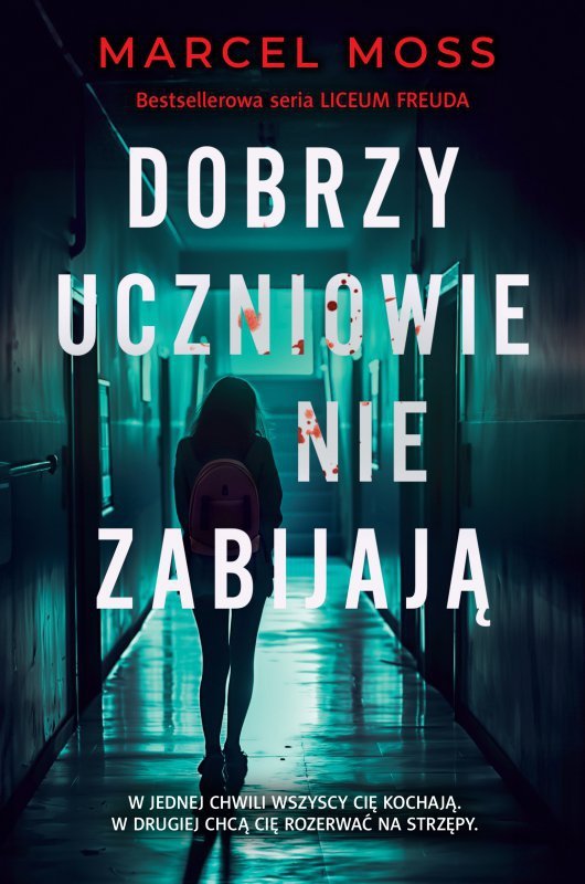 Dobrzy uczniowie nie zabijają. Liceum Freuda. Tom 6