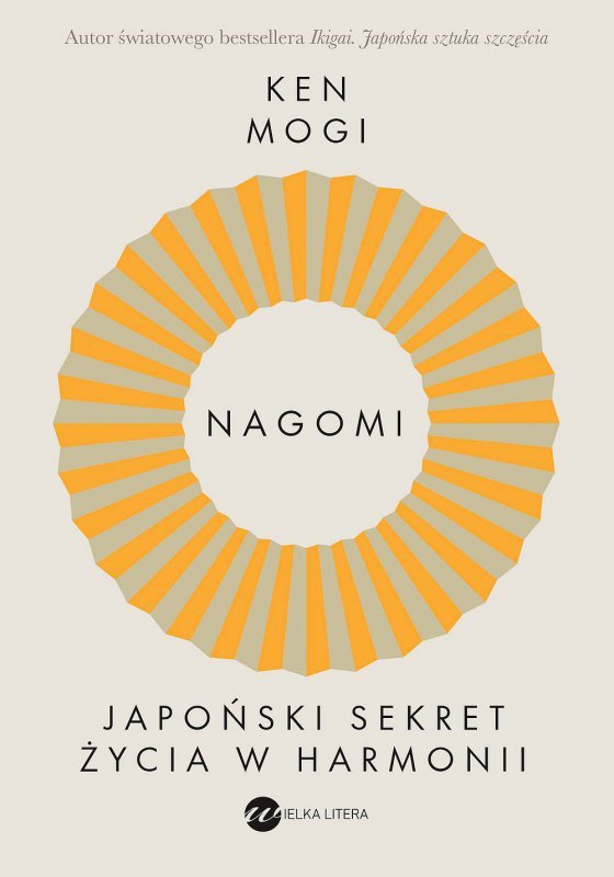 Nagomi. Japoński sekret życia w harmonii