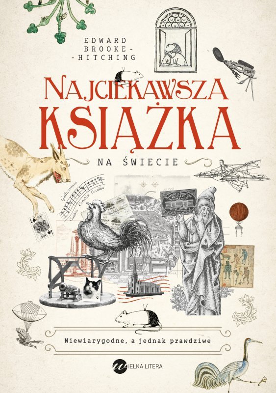 Najciekawsza książka na świecie. Niewiarygodne, a jednak prawdziwe