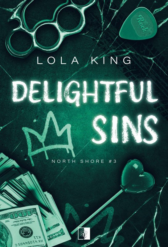 Delightful Sins. North Shore. Tom 3
