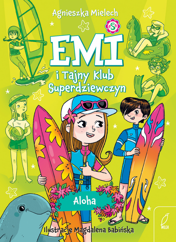 Aloha. Emi i Tajny Klub Superdziewczyn