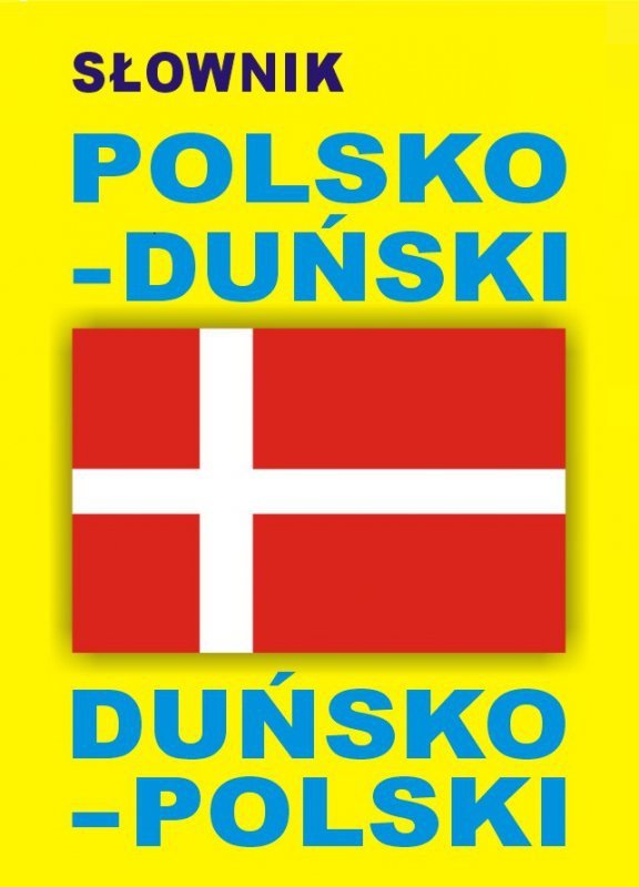 Słownik polsko-duński duńsko-polski
