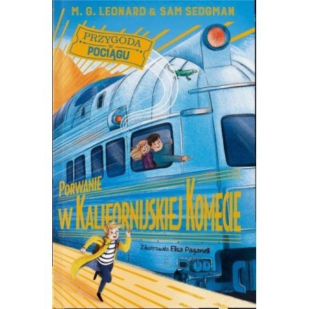 Porwanie w Kalifornisjkiej Komecie