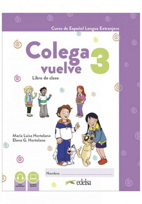 Colega vuelve 3. Podręcznik + ćwiczenia + zawartość online