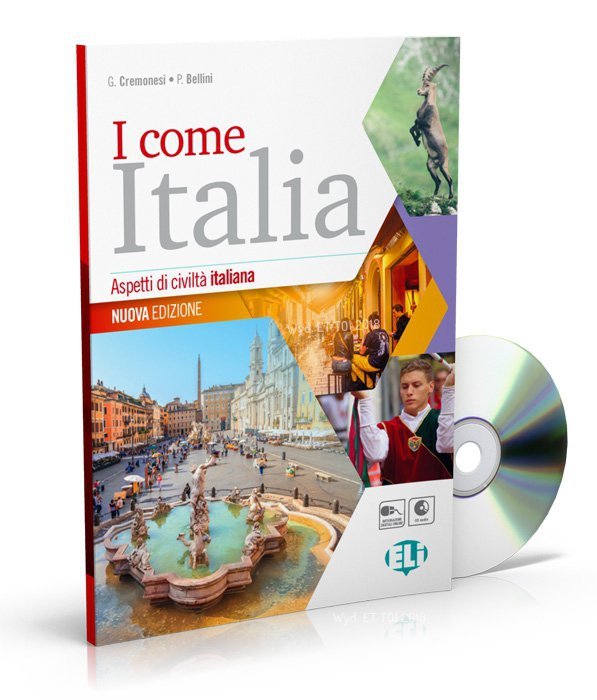 I come Italia - Aspetti di civilta italiana + audio mp3 + guida online - Nuova Edizione