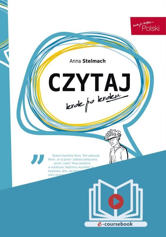 Czytaj krok po kroku tom 4. Teksty, nagrania, ćwiczenia, słownik dla poziomu A1 (e-coursebook)