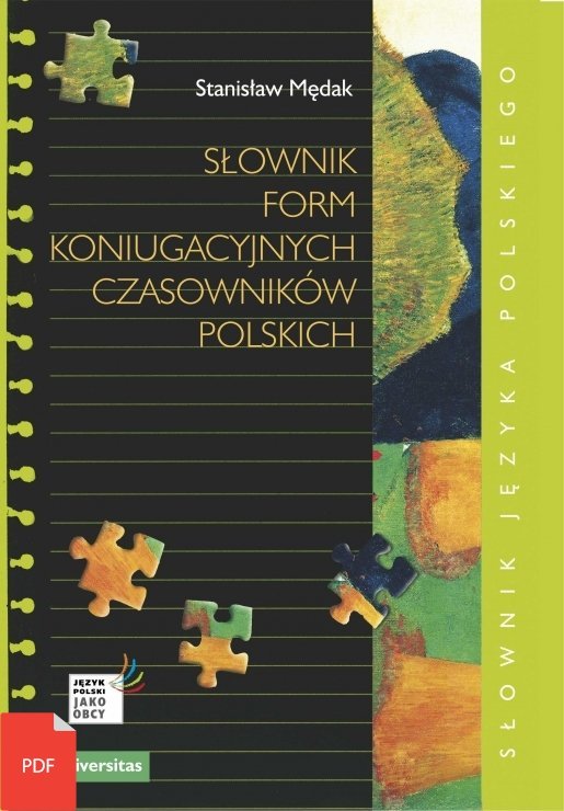 Słownik form koniugacyjnych czasowników polskich (A2-C2) EBOOK PDF