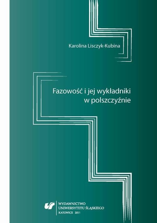 Fazowość i jej wykładniki w polszczyźnie (EBOOK PDF)