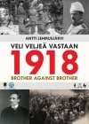 1918: Brother Against Brother