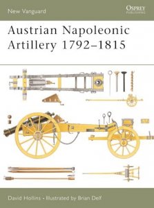 NEW VANGUARD 72 Austrian Napoleonic Artillery 1792–1815