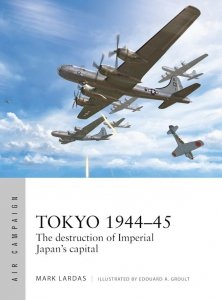 AIR CAMPAIGN 40 Tokyo 1944–45
