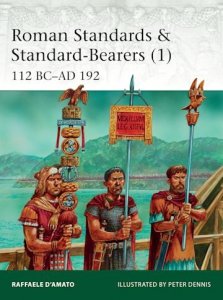 ELITE 221 Roman Standards & Standard-Bearers (1)
