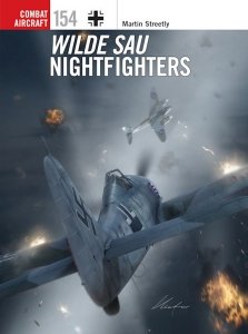 COMBAT AIRCRAFT 154 Wilde Sau Nightfighters 