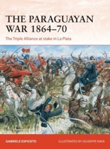 CAMPAIGN 342 The Paraguayan War 1864–70