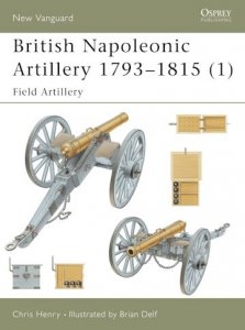  NEW VANGUARD 60 British Napoleonic Artillery 1793–1815 (1)