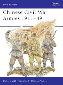 MEN-AT-ARMS 306 Chinese Civil War Armies 1911-49