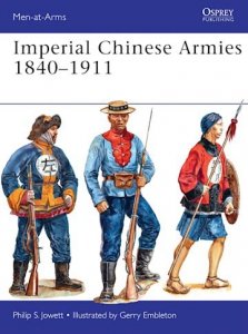 MEN-AT-ARMS 505 Imperial Chinese Armies 1840–1911