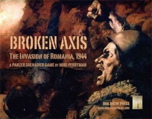 Panzer Grenadier: Broken Axis, The Invasion of Romania, 1944