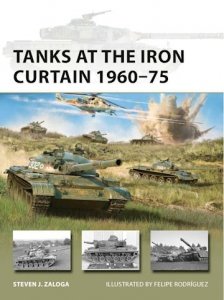 NEW VANGUARD 308 Tanks at the Iron Curtain 1960–75