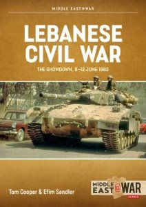 Lebanese Civil War Vol. 4: The Showdown, 8-12 June 1982