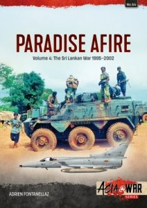 Paradise Afire Vol. 4: The Sri Lankan War, 1995-2002