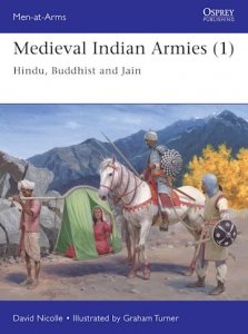 MEN-AT-ARMS 545 Medieval Indian Armies (1)