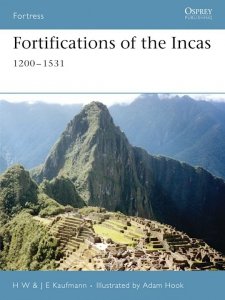 FORTRESS 047 Fortifications of the Incas