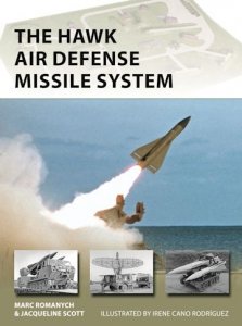 NEW VANGUARD 309 The HAWK Air Defense Missile System
