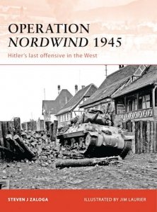 CAMPAIGN 223 Operation Nordwind 1945