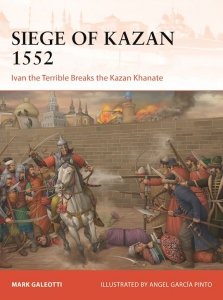 CAMPAIGN 426 Siege of Kazan 1552