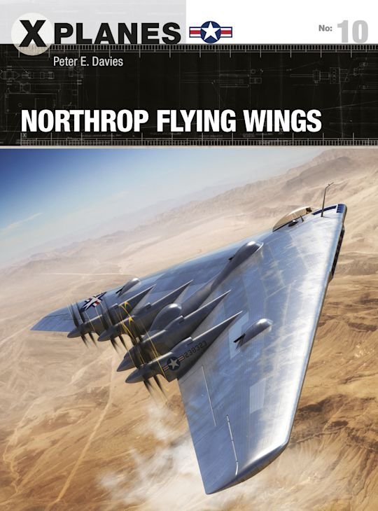 X-PLANES 10 Northrop Flying Wings