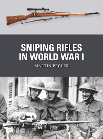 WEAPON 83 Sniping Rifles in World War I