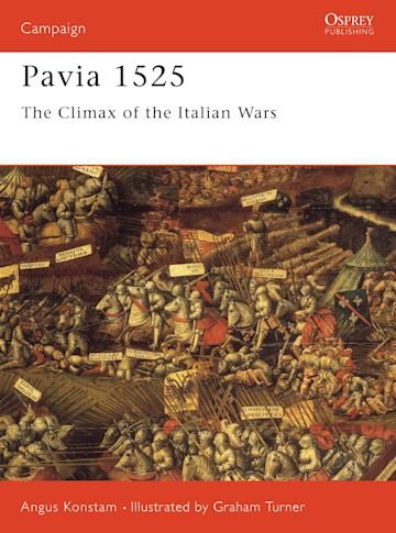 CAMPAIGN 044 Pavia 1525